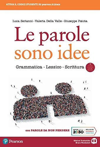Cover of LE PAROLE SONO IDEE CON PAROLE DA NON PERDERE GRAMMATICA - LESSICO - SCRITTURA