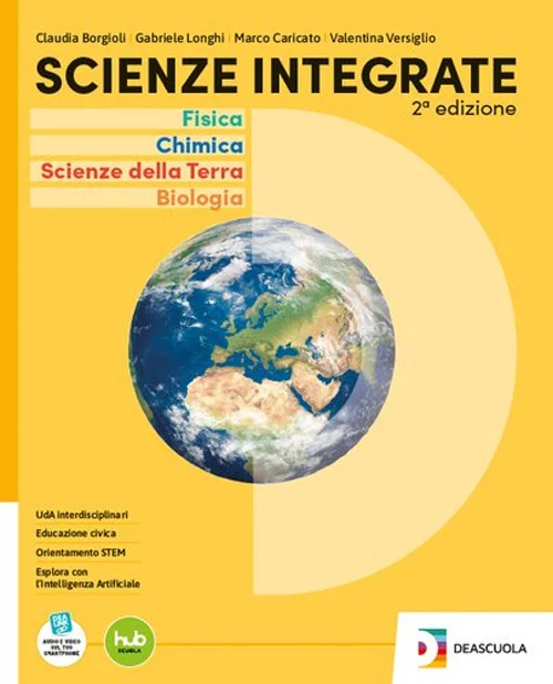 Cover of SCIENZE INTEGRATE SECONDA EDIZIONE VOLUME UNICO CON FISICA + EBOOK