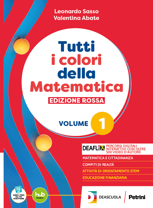 Cover of TUTTI I COLORI DELLA MATEMATICA - EDIZIONE ROSSA - PRIMO BIENNIO + EBOOK ALGEBRA 1 + QUADERNO ALGEBRA 1 + EBOOK